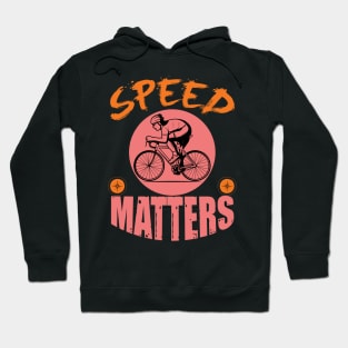 Speed Matters Hoodie